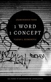1 Word 1 Concept: 6541 Names of Anamodernism: Superlatives (eBook, ePUB)