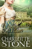 Historical Romance: The Earl's Unforgettable Flame A Lord's Passion Regency Romance (Fire and Smoke, #1) (eBook, ePUB)