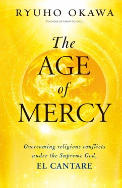 The Age of Mercy (eBook, ePUB) - Okawa, Ryuho