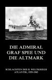 Die Admiral Graf Spee und die Altmark (eBook, ePUB)