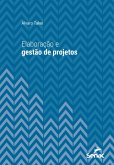 Elaboração e gestão de projetos (eBook, ePUB)