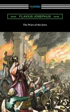 The Wars of the Jews (eBook, ePUB) - Josephus, Flavius