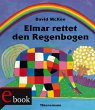 Elmar: Elmar rettet den Regenbogen... - Bild 1
