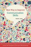 Best Way to Improve Communication Skills (eBook, ePUB)