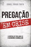 Pregação em Crise (eBook, ePUB) Pregação em Crise (eBook, ePUB)