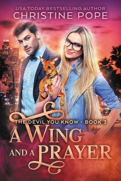 A Wing and a Prayer (The Devil You Know, #3) (eBook, ePUB) - Pope, Christine