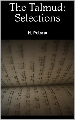The Talmud: Selections (eBook, ePUB) - Polano, H.