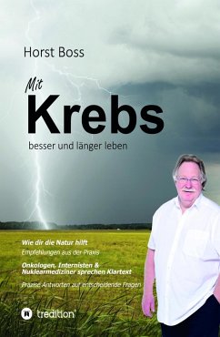 Mit Krebs besser und länger leben (eBook, ePUB) - Boss, Horst