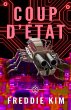 Coup D'etat (The Cyber Heist Files, #3)... - Bild 1