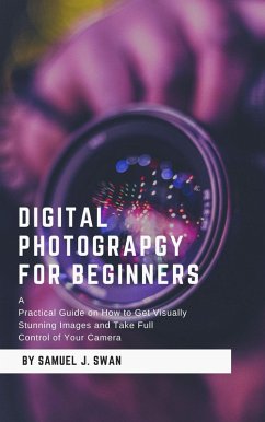 Cover Digital Photography for Beginners (eBook, ePUB)
