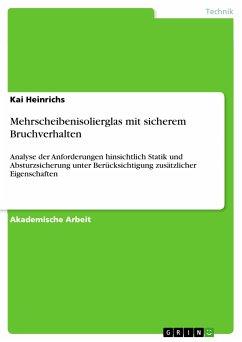 Mehrscheibenisolierglas mit sicherem Bruchverhalten (eBook, PDF) - Heinrichs, Kai