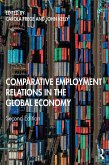 Comparative Employment Relations in the Global Economy (eBook, ePUB)