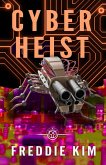 Cyber Heist (The Cyber Heist Files, #1) (eBook, ePUB)