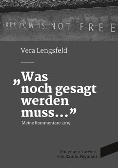 Was noch gesagt werden muss (eBook, ePUB) - Lengsfeld, Vera