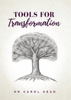 Tools for Transformation (eBook, ePUB) - Head, Carol