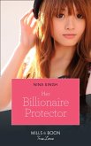 Her Billionaire Protector (Mills & Boon True Love) (eBook, ePUB)