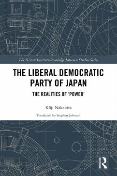 The Liberal Democratic Party of Japan (eBook, ePUB) - Nakakita, Koji