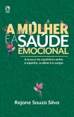 A Mulher e a Saúde Emocional (eBook, ePUB)