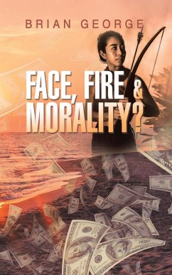 Cover Face, Fire & Morality? (Dream Team Adventures, #3) (eBook, ePUB)