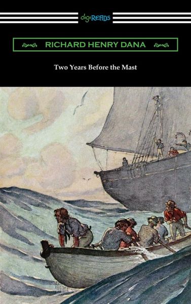 Two Years Before the Mast (eBook, ePUB)