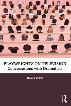 Playwrights on Television (eBook, ePUB) - Miller, Hillary