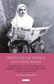 Orientalism Versus Occidentalism (eBook, ePUB)