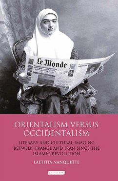 Orientalism Versus Occidentalism (eBook, ePUB) - Nanquette, Laetitia