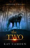 The Two (The Alignment Series, #2) (eBook, ePUB)