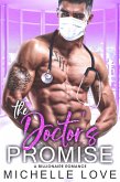 The Doctor's Promise: A Billionaire Romance (Saved by the Doctor, #7) (eBook, ePUB)