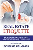Real Estate Etiquette (eBook, ePUB)