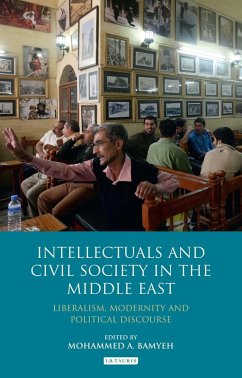 Intellectuals and Civil Society in the Middle East (eBook, ePUB)