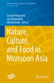 Nature, Culture, and Food in Monsoon Asia (eBook, PDF)