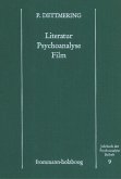 Literatur - Psychoanalyse - Film. (eBook, PDF) Literatur - Psychoanalyse - Film. (eBook, PDF)