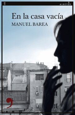 En la casa vacía (eBook, ePUB) - Barea, Manuel