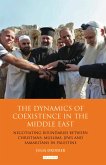 The Dynamics of Coexistence in the Middle East (eBook, ePUB)