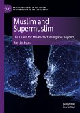Muslim and Supermuslim (eBook, PDF)