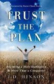 TRUST THE PLAN (eBook, ePUB)