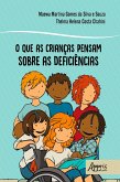 O que as Crianças Pensam sobre as Deficiências (eBook, ePUB)