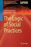 The Logic of Social Practices (eBook, PDF)