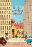 Ah... nisso eu não tinha pensado! (eBook, ePUB) Ah... nisso eu não tinha pensado! (eBook, ePUB)