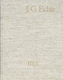Johann Gottlieb Fichte: Gesamtausgabe / Reihe III: Briefe. Band 1: Briefe 1775-1793 (eBook, PDF)
