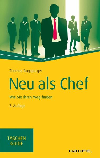 Neu als Chef (eBook, PDF) von Thomas Augspurger - Portofrei bei bücher.de