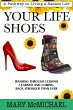 Your Life Shoes: A Pathway to Living a... - Bild 1
