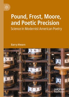 Pound, Frost, Moore, and Poetic Precision (eBook, PDF) - Ahearn, Barry