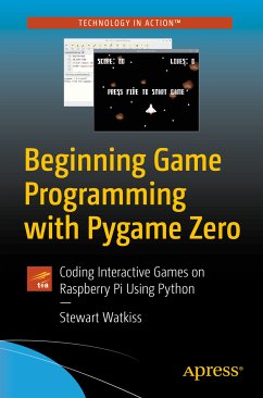 Beginning Game Programming with Pygame Zero (eBook, PDF) - Watkiss, Stewart