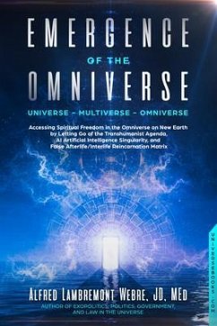 Emergence of the Omniverse (eBook, ePUB) - Webre, Alfred Lambremont