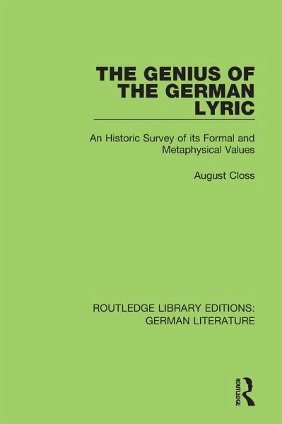 The Genius of the German Lyric (eBook, PDF) The Genius of the German Lyric (eBook, PDF)
