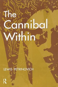 The Cannibal within (eBook, PDF) - Petrinovich, Lewis