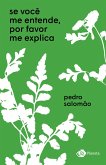 Se você me entende, por favor me explica (eBook, ePUB)