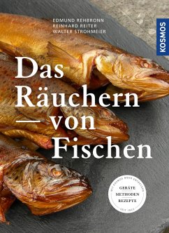 Das Räuchern von Fischen (eBook, PDF) - Rehbronn, Edmund
